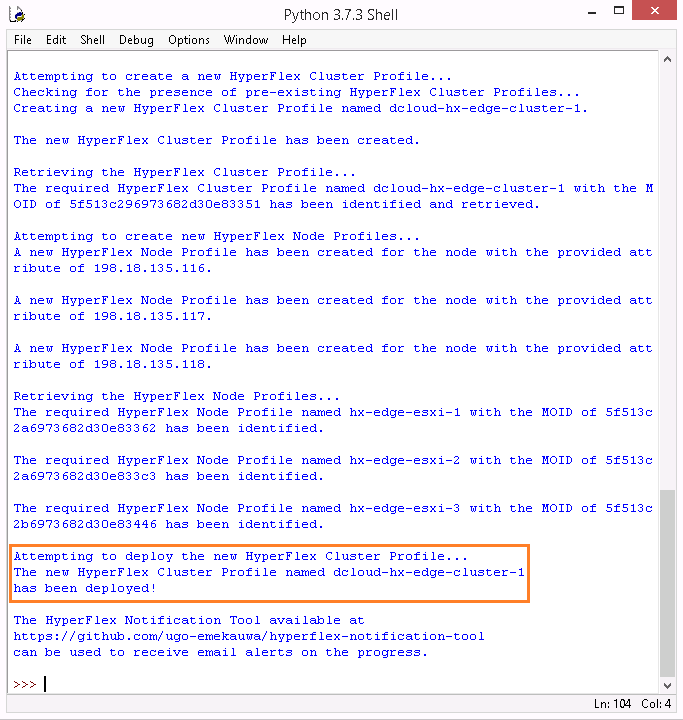 Figure 16 - Completed HX_Auto_Deploy.py file execution