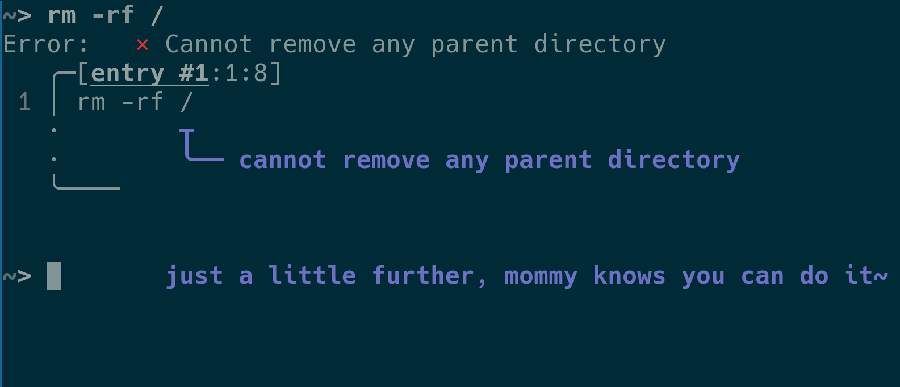 nushell showing the text 'just a little further, mommy knows you can do it' in the right prompt after running a command that has failed