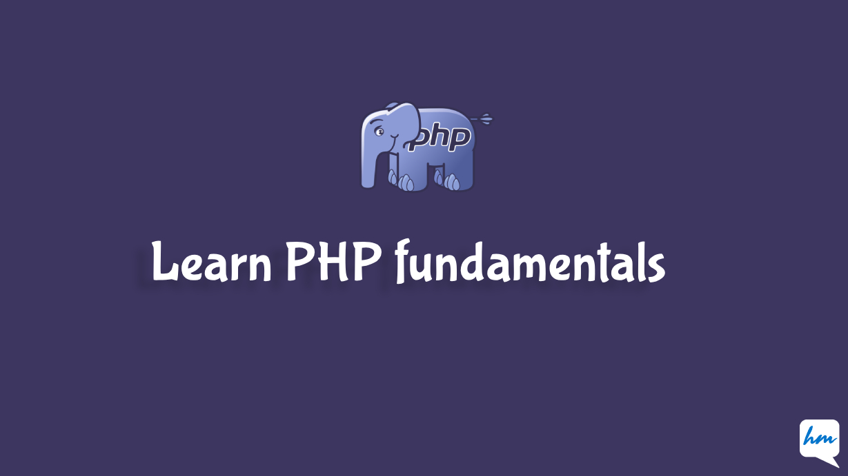 learn PHP Fundamentals