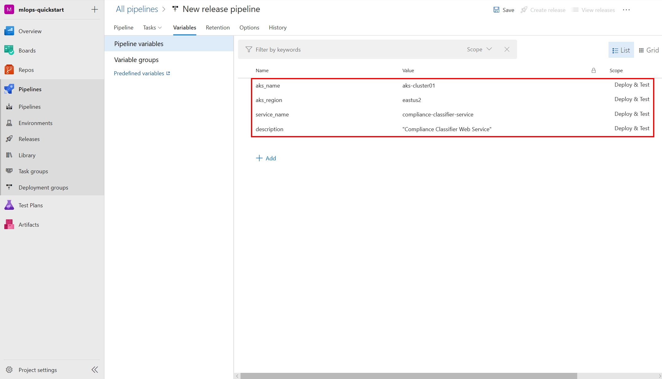 Add four pipeline variables as name value pairs and save.