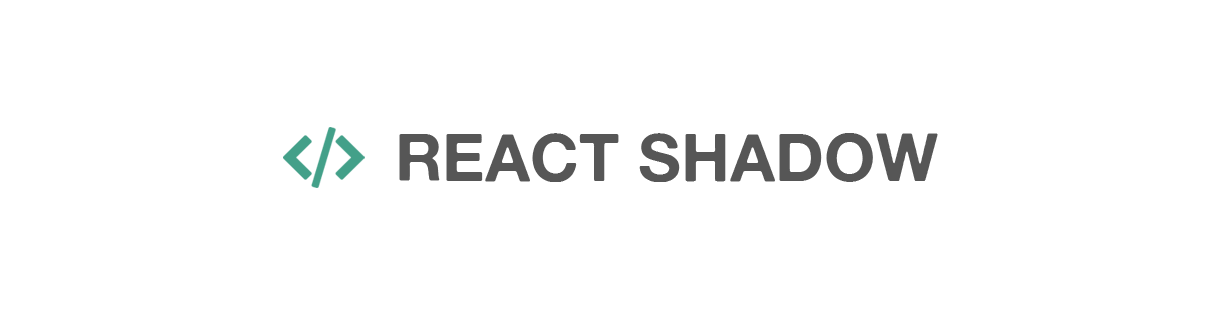 ReactShadow