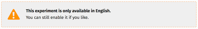 Warning shown to users viewing an experiment not localized in their top language preference