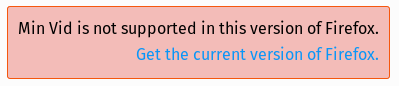 Warning shown to users with incompatible versions of Firefox