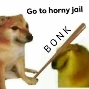 Horny jail meme