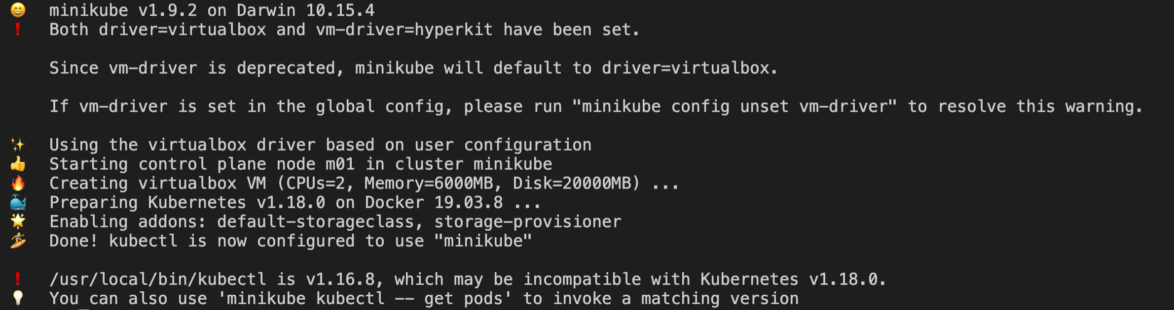 Screenshot of output from the minikube start command