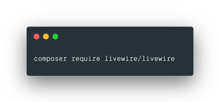 composer require livewire/livewire
