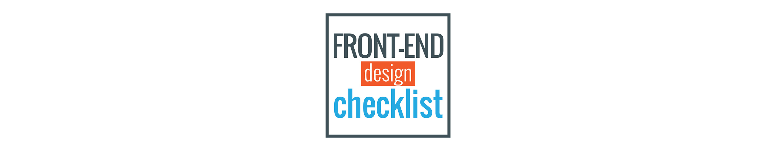 Front-End Design Checklist