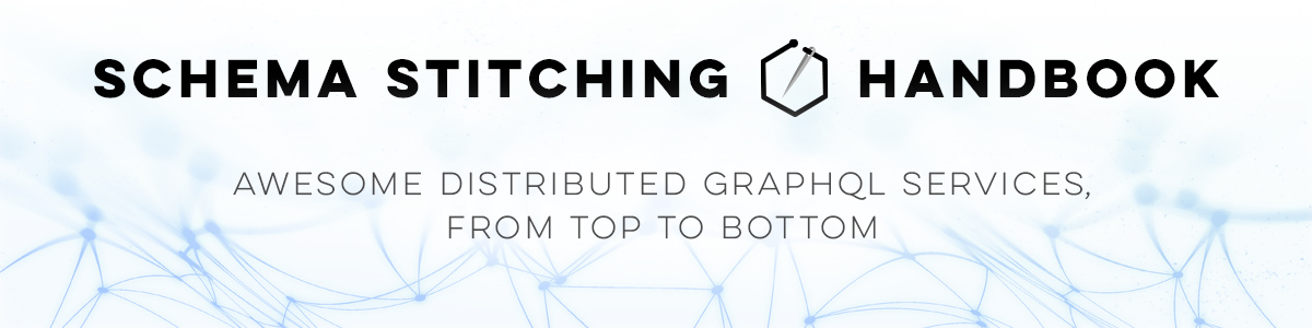 Schema Stitching Handbook