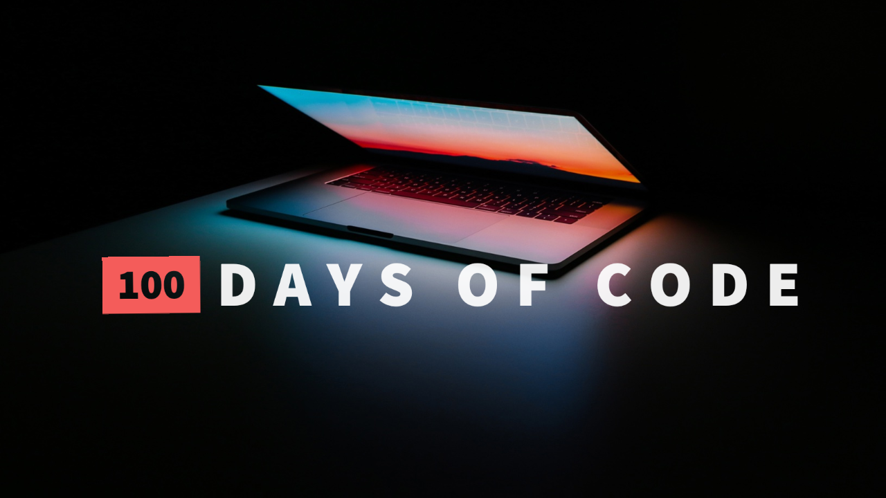 100 Days of Code