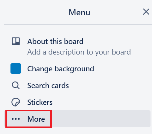 Trello - Menu - More